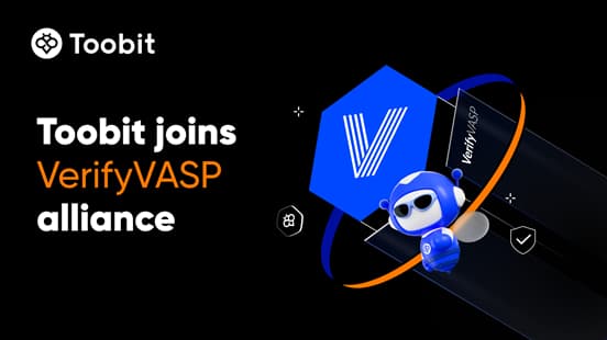 شبکه VerifyVASP باعث افزایش امنیت کاربران در صرافی Toobit