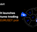 معاملات فیوچرز فارکس صرافی Toobit با جفت‌ ارز EURUSDT