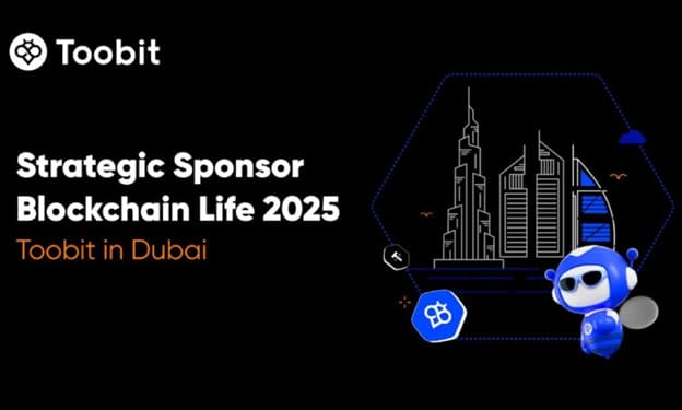 صرافی Toobit در دبی حامی Blockchain Life 2025